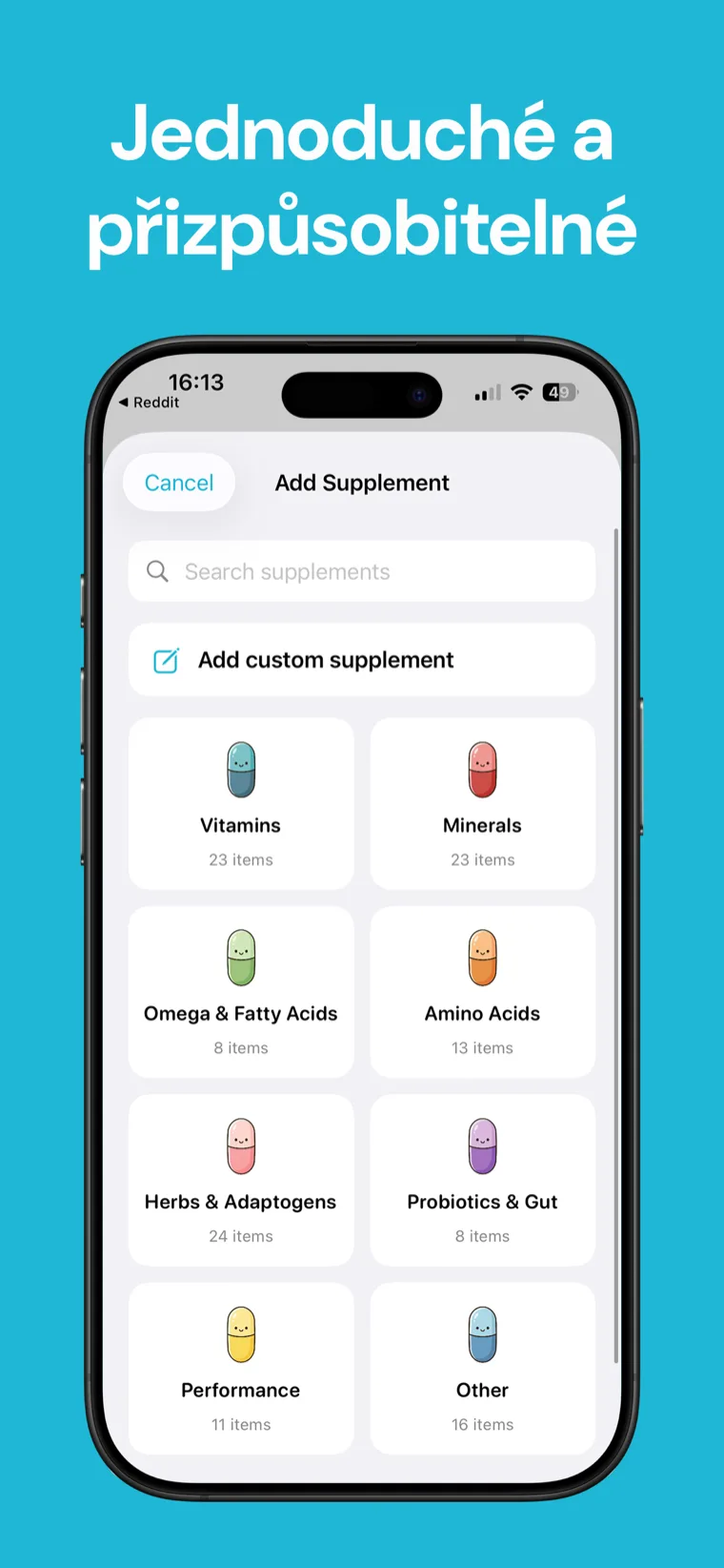 Jednoduché a přizpůsobitelné — Doplňky Tracker zobrazující vlastní název doplňku, maskota, dávkování a nastavení plánu